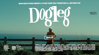 Dogleg (2023) Video