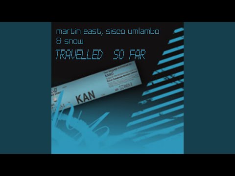 Travelled Far (Martin's Rocking Dub)