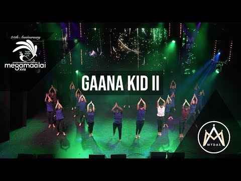 Mega Maalai XVIII - Gaana Kid II