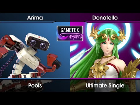 Gametek Night 2022.27 - Arima (R.O.B.,Zero Suit Samus) Vs. Donatello (Palutena) SSBU Ultimate