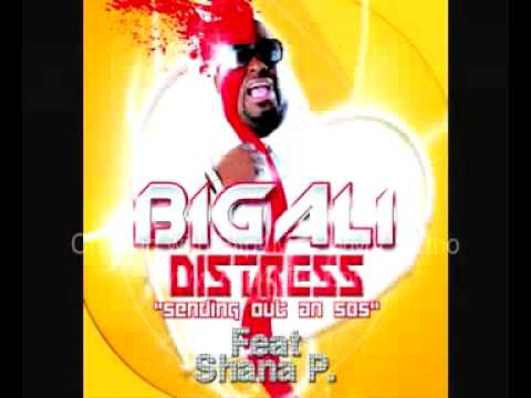 BIG ALI Feat SHANA P - DISTRESS NOUVEAU SINGLE (officiel)