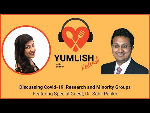 COVID-19, Research, and Minority Groups -- Yumlish Podcast