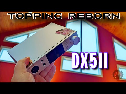 A Challenger Appears... Topping DX5ii