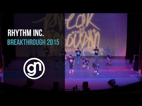 Rhythm Inc. | Breakthrough 2015 [Official 4K]