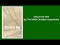 Only Trust Him - The Wilds Christian Association