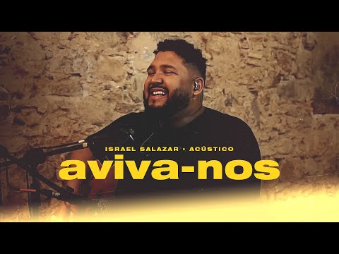 Israel Salazar | Aviva-Nos - Acústico #2OUMAIS