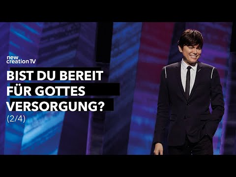 Bist du bereit für Gottes Versorgung? 2/4 – Joseph Prince I New Creation TV Deutsch