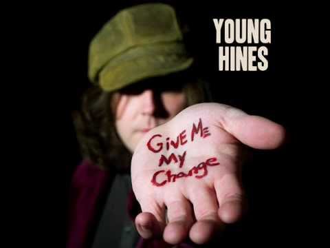 Young Hines - Keep Me Goin'