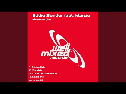 Please Forgive (Danilo Ercole Remix)