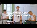 Ofenbach & Starsailor - Four To The Floor (Back to School Session)