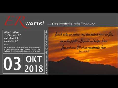 Bibellese 03.10.2018: 1. Chronik 17 // Hesekiel 29 // Hebräer 12