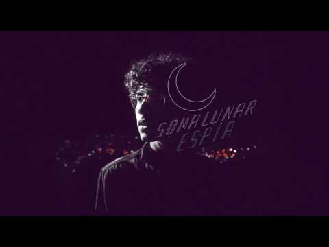 Somalunar - Espía (Audio Oficial)