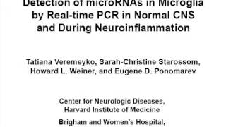 Detection of MicroRNAs in Microglia by Real-time PCR in Normal CNS and During Neuroinflammation