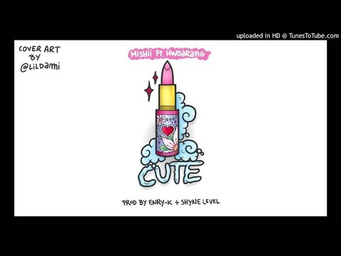 (REMAKE) Mishii feat. Hwoarang - CUTE [prod. hoodbaby]