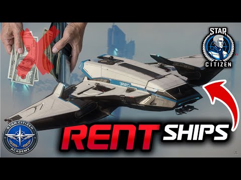 The Smartest Way To Play Star Citizen. Renting, Upgrading, Melting, Buying In-Game