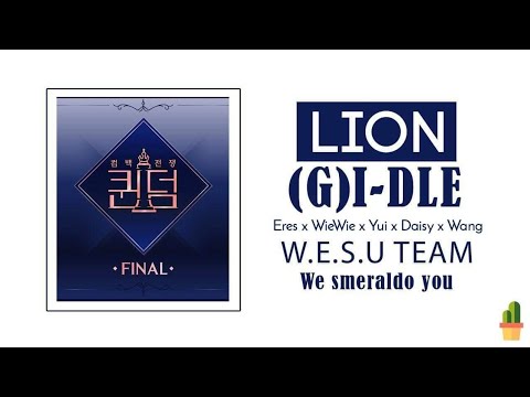 [UNIT PROJECT] "LION" - (G)I-DLE | COVER BY W.E.S.U TEAM (We smeraldo you)