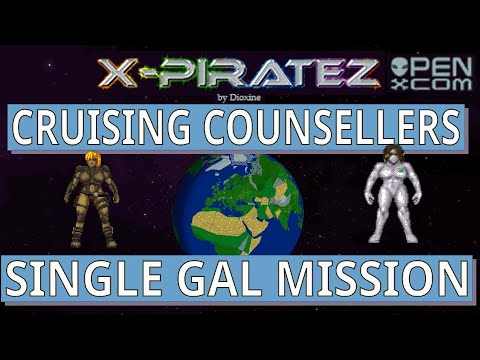 OpenXCOM X-Piratez Cruising Counsellors