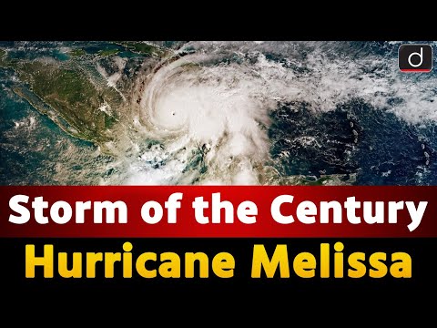 Hurricane Melissa: A Wake-Up Call for Climate Change | Geography | Drishti IAS English