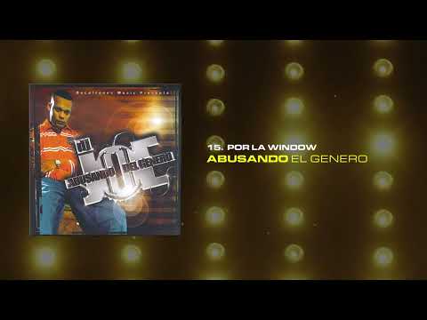 DJ Joe, El Calvo - Por la Window | Abusando del Género