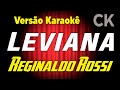 Reginaldo Rossi Leviana Karaokê