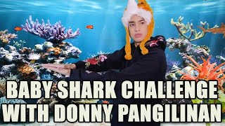 Donny Pangilinan - Baby Shark Challenge