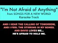 I M Not Afraid Of Anything From Songs For A New World Karaoke Track With Lyrics On Screen