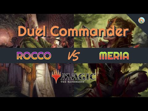 Rocco vs. Meria - Duel Commander EDH/1v1