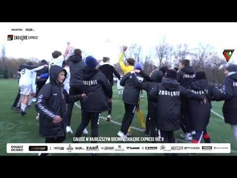 ZAGŁĘBIE EXPRESS 8 ZAPOWIEDŹ | U17 AWANS CLJ