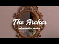the archer - alexandra savior // lyrics