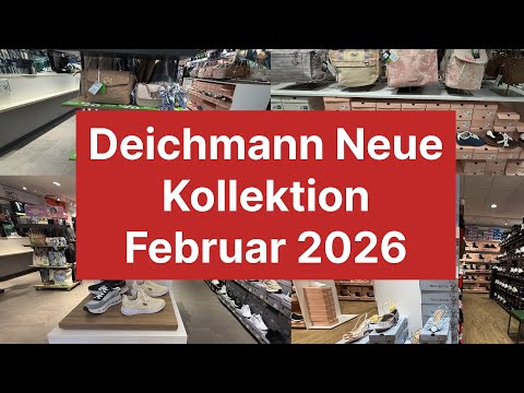 Deichmann Neue Kollektion Februar 2026