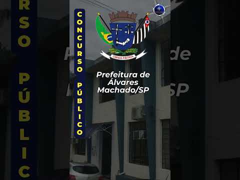 🚨 Prefeitura de Álvares Machado SP, concurso com 10 vagas. #shorts #noticias #concurso #concursos