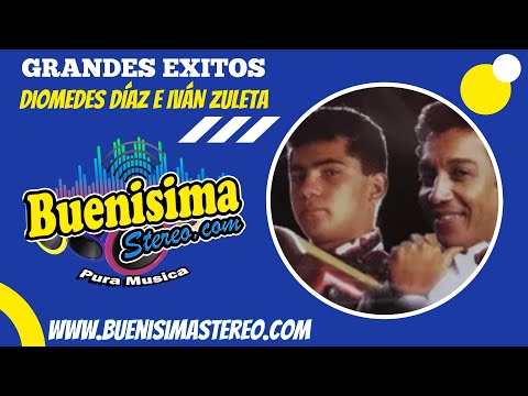 🔴 GRANDES EXITOS DIOMEDES DÍAZ E IVÁN ZULETA