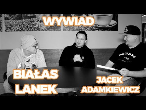 WYWIAD: Jacek Adamkiewicz x Białas i Lanek / POLON
