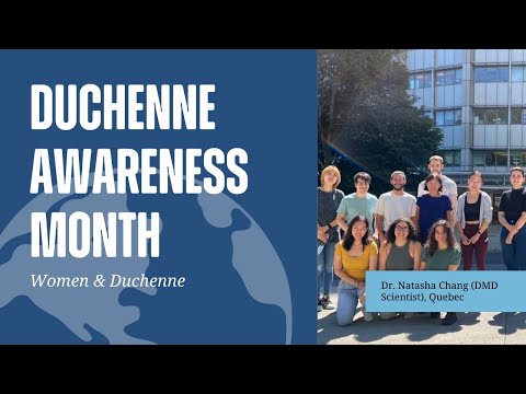 Duchenne Awareness Month 2022: Meet Dr. Natasha Chang and Romina Filippelli (Women in Science)