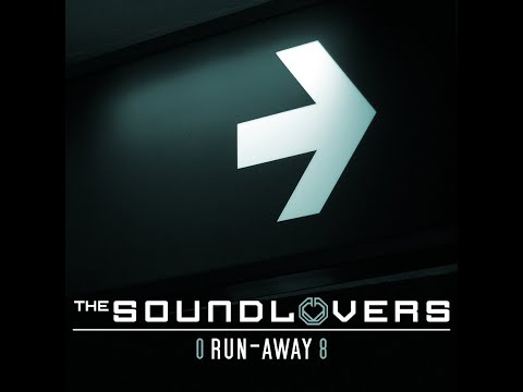 THE SOUNDLOVERS  - Run Away Rsdj ( 15th single release ) 2008