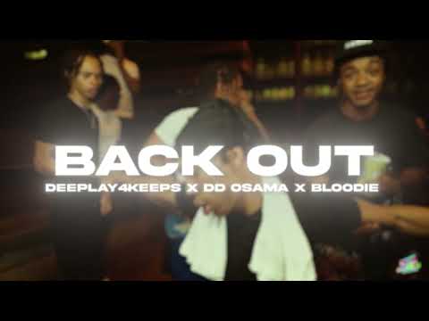 Bloodie & Dee Play4keeps - “Back Out” Ft Dd Osama (Official Visualizer )