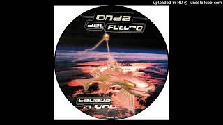 Onda Del Futuro - Believe In You (Acidsize Version)