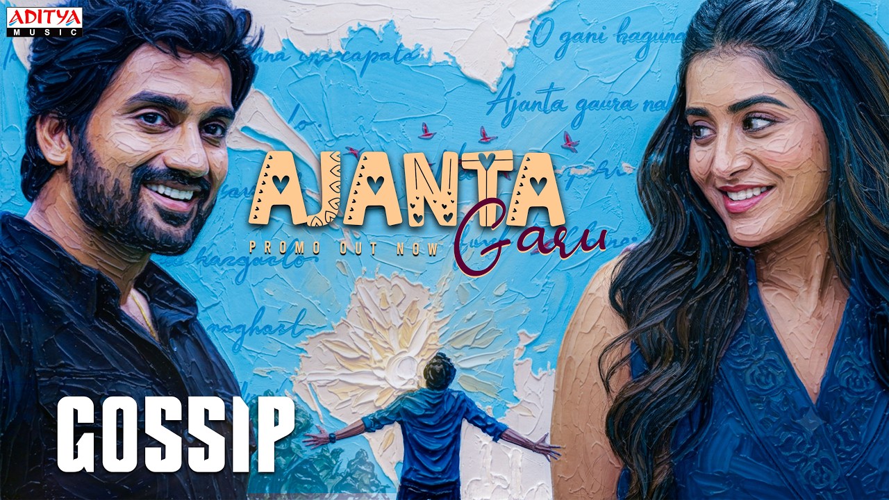 Ajanta Garu Lyrical Promo | Gossip | Rashi Singh | Shakthikanth Karthick | Vaibhav Koundinya