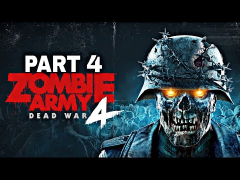 ZOMBIE ARMY 4 DEAD WAR Walkthrough Gameplay Part 4 (FULL GAME)