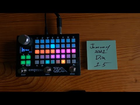 #Jamuary2021 Día 15 [Empress Effects ZOIA sequencer]