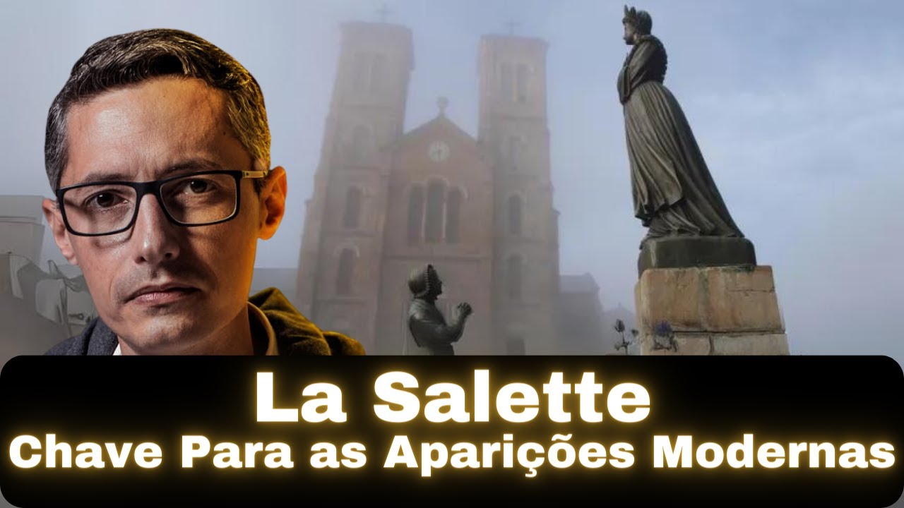 A aparição de La Salette: Chave Para as Aparições Modernas