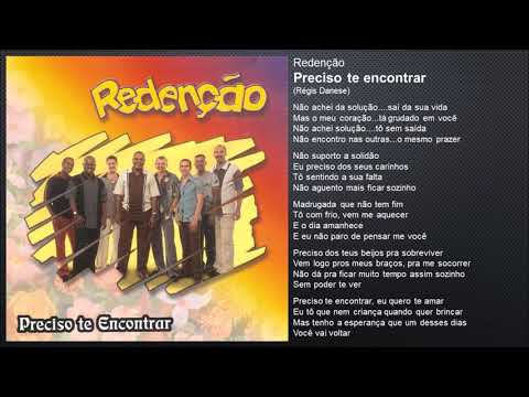 Preciso Te Encontrar - Grupo Redenção