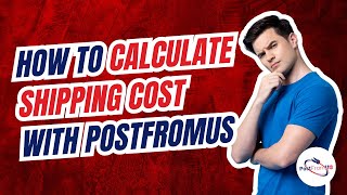 How to Calculate International Shipping Costs - Free Calculator | PostFromUS