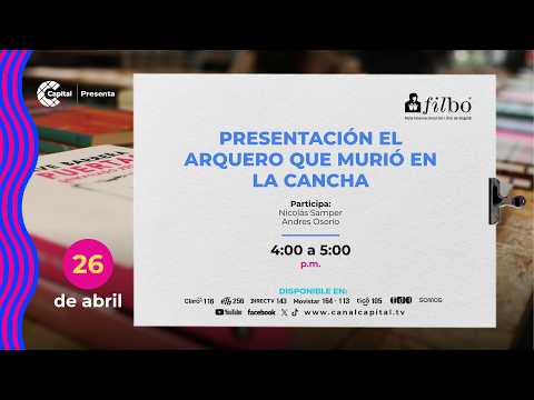 Nicolás Samper presenta el nuevo libro ‘El arquero que murió en la cancha’