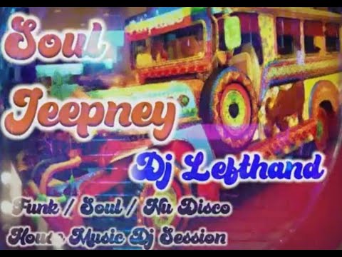 Dj Lefthand Live Soul,Funk & Nu Disco Set #pressureroommanila #housemusicalllifelong  #soul #funk