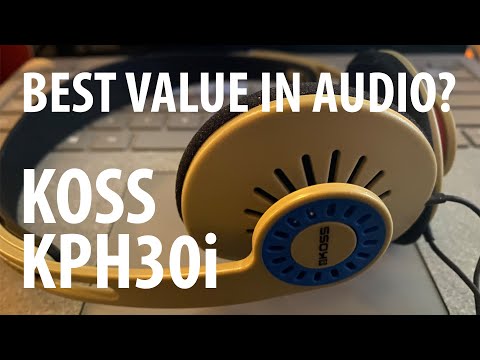 Koss KPH30i - The Best Value in On Ear Consumer Audio/Headphones