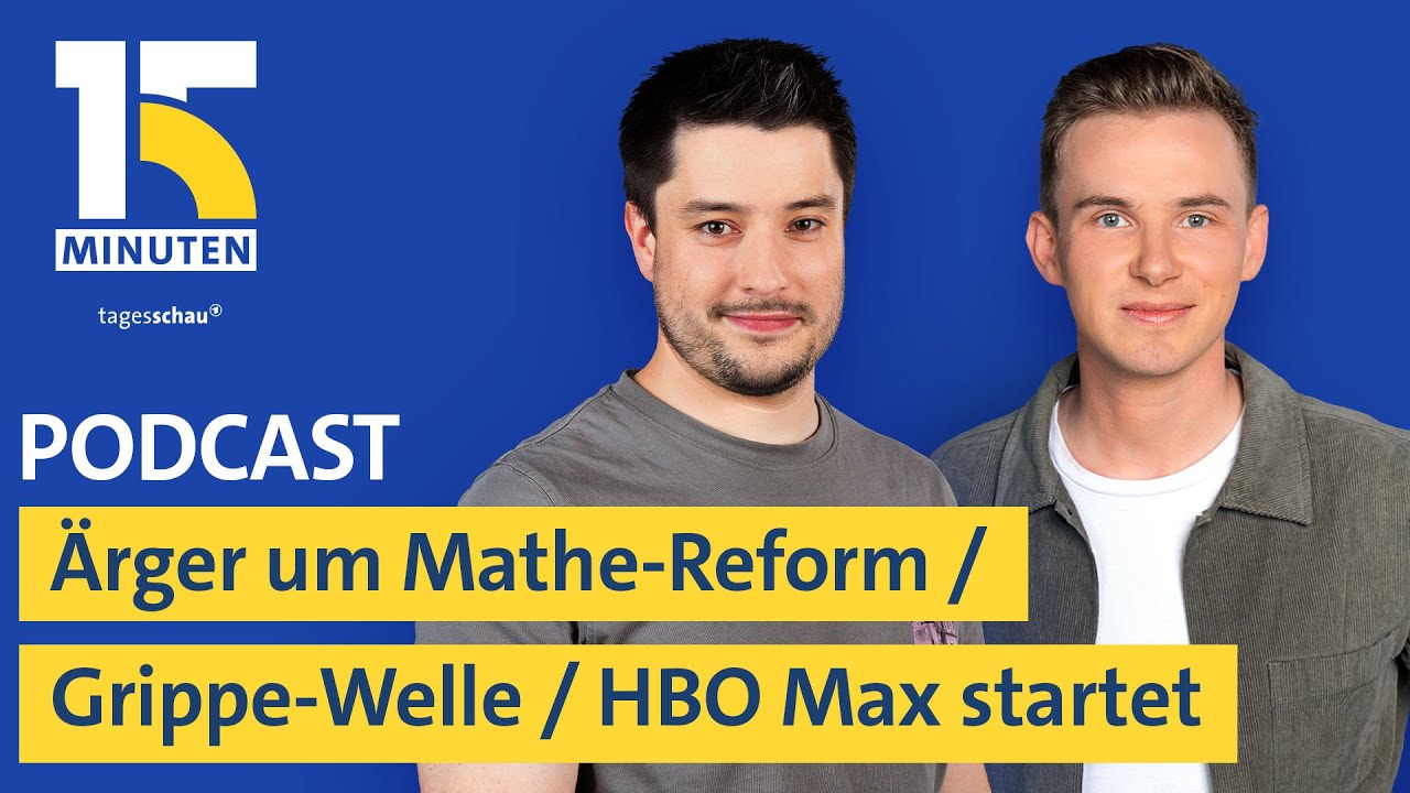 Ärger um Mathe-Reform / Grippe-Welle belastet Kliniken / Neuer Streamingdienst: HBO Max startet