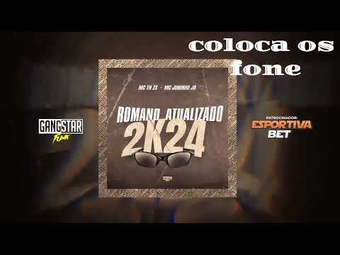 romano atualizado 2k24