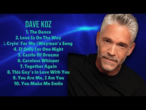 Dave Koz-Best music hits of 2024-Prime Tracks Playlist-Important