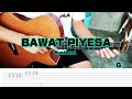 Bawat Piyesa - Munimuni - Fingerstyle Guitar (Tabs) Chords + lyrics